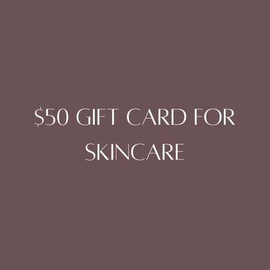 $50 Gift Card For Skincare
